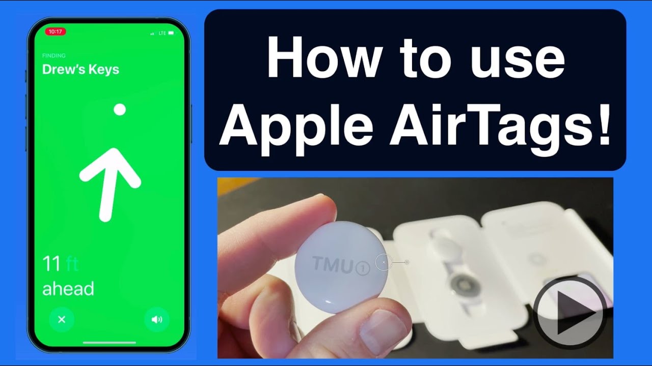 Maximizing Your Apple AirTag Use